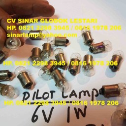 Lampu Indicator Pilot Lamp B9 6V 1W Bayonet